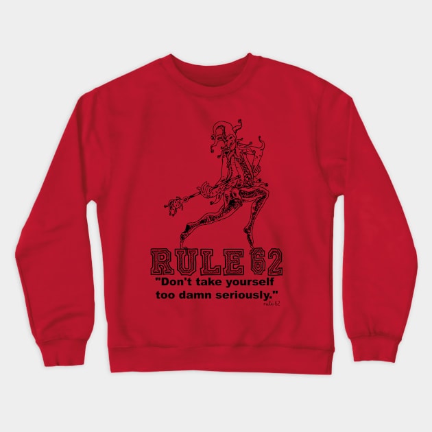 RULE 62 LOGO TEE Crewneck Sweatshirt by RULE 62 USA